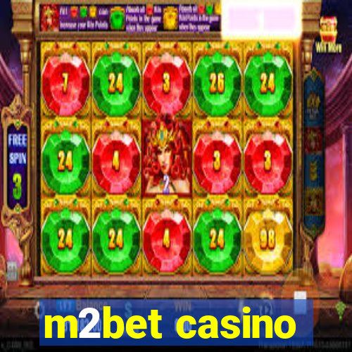 m2bet casino